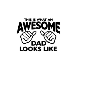 This is what an awesome DAD looks like Digital DXF | PNG | SVG Files!