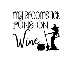 Wine | My Broomstick Runs On Wine Digital DXF | PNG | SVG Files!