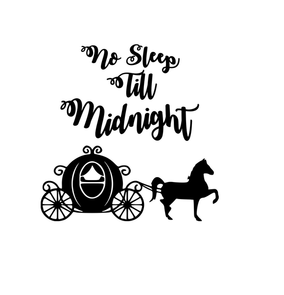 Cinderella | No Sleep Till Midnight Digital DXF | PNG | SVG Files!