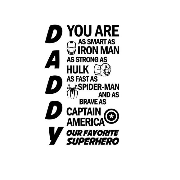 Daddy's Favorite Superhero | Iron Man, Hulk, Spider Man, Captain America Digital DXF | PNG | SVG Files!