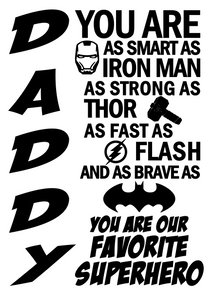 Daddy's Favorite Superhero | Iron Man, Thor, Flash, Batman Digital DXF | PNG | SVG Files!