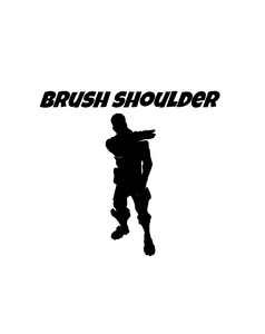 Fortnite | Emote "Brush Shoulder" Digital DXF | PNG | SVG Files!