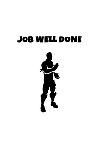Fortnite | Emote "Job Well Done" Digital DXF | PNG | SVG Files!