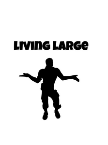 Fortnite | Emote "Living Large" Digital DXF | PNG | SVG Files!