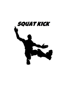 Fortnite | Emote "Squat Kick" Digital DXF | PNG | SVG Files!
