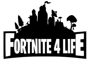 Fortnite | Fortnite 4 Life Digital DXF | PNG | SVG Files!