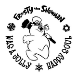 Frosty the Snowman "Was a Jolly, Happy Soul" Digital DXF | PNG | SVG Files!