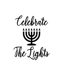 Hanukkah | Celebrate the Lights (Cursive, Style 2) Digital DXF | PNG | SVG Files!