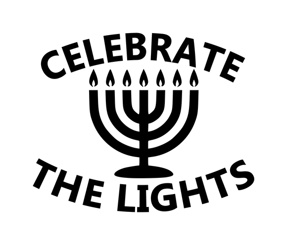 Hanukkah | Celebrate the Lights Digital DXF | PNG | SVG Files!