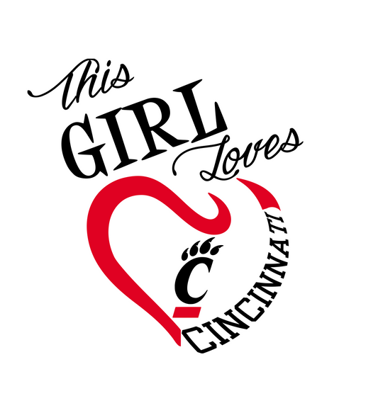 This Girl Loves Cincinnati Bearcats Digital DXF | PNG | SVG Files!