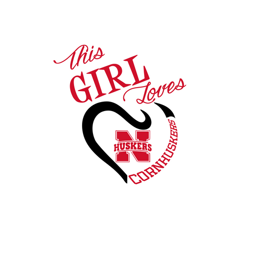 This Girl Loves Nebraska Cornhuskers Digital DXF | PNG | SVG Files!