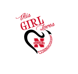 This Girl Loves Nebraska Cornhuskers Digital DXF | PNG | SVG Files!