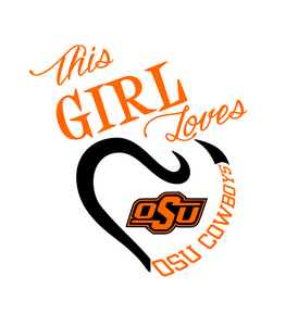 This Girl Loves OSU Cowboys Digital DXF | PNG | SVG Files!