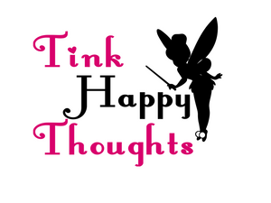 Tinkerbell "Tink Happy Thoughts"